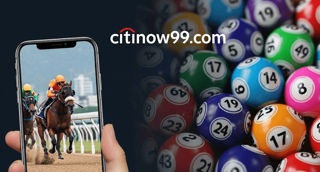 Citinow六合彩:引爆投注熱潮的全新選擇